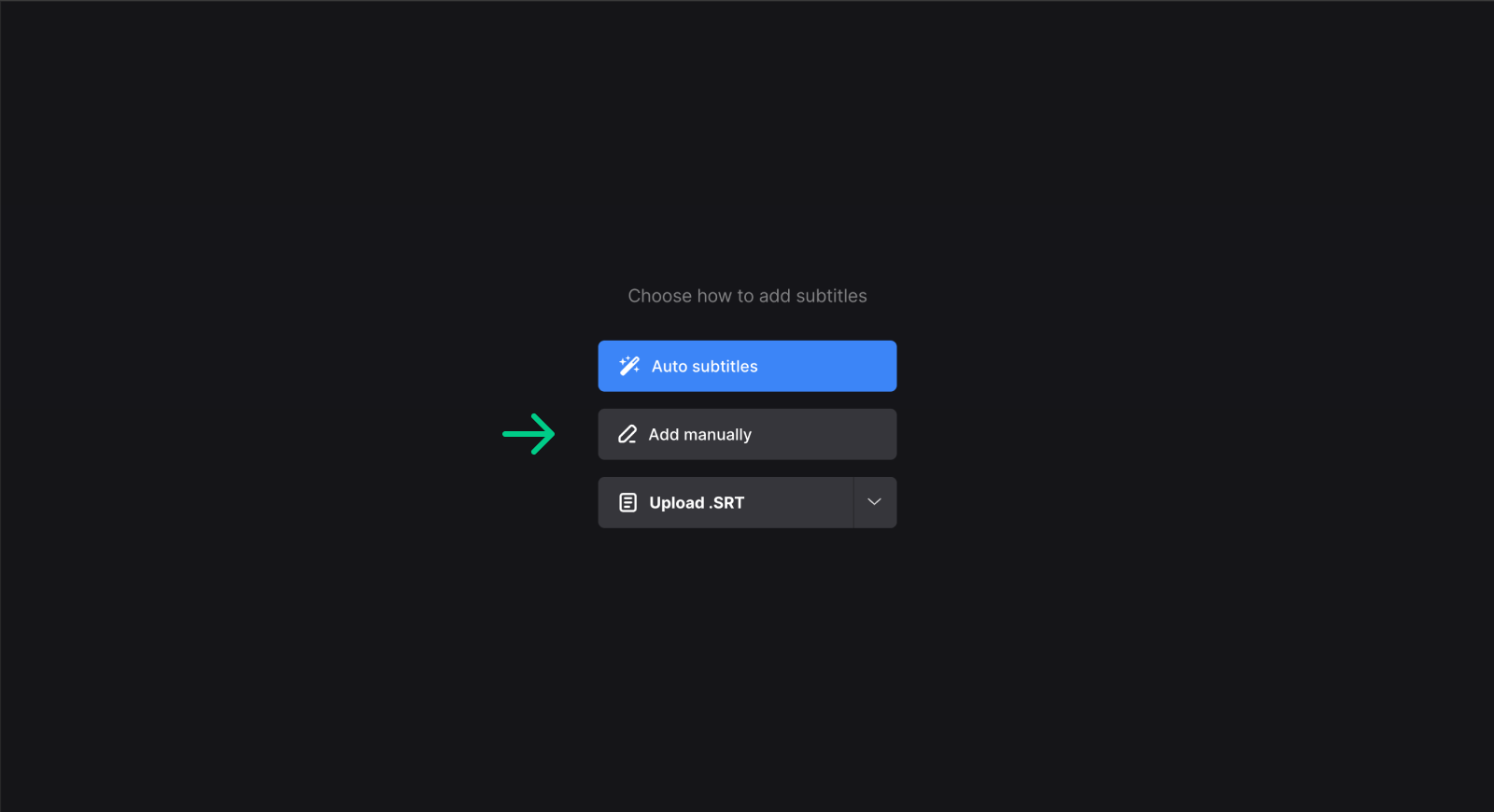 Add subtitles manually