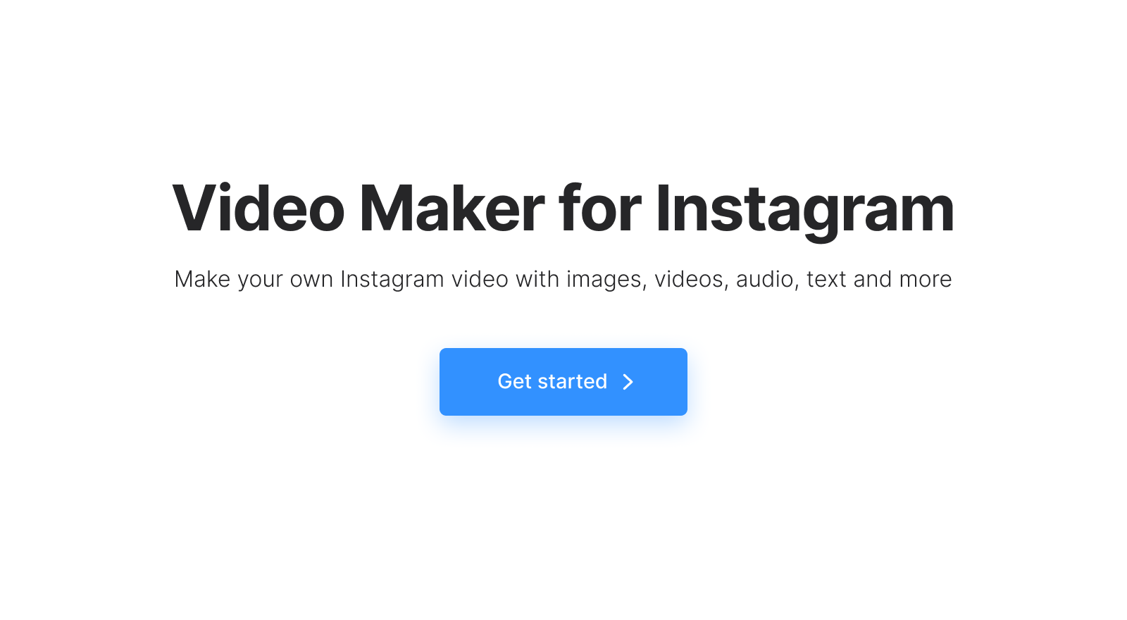 Make a video for Instagram