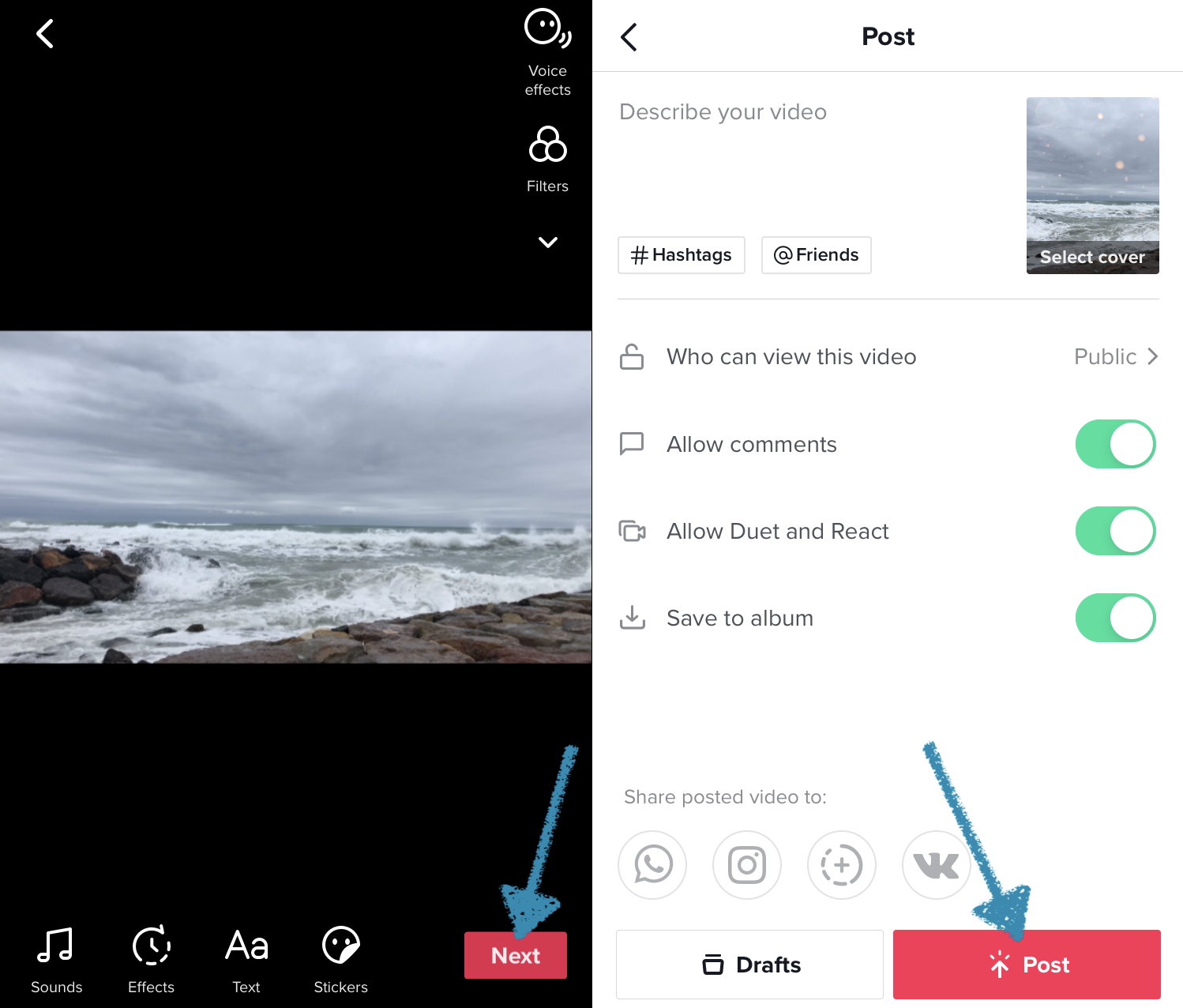 Post the recorded and edited video on TikTok